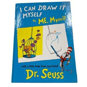 I Can Draw it Myself, By Me, Myself [Classic Seuss]